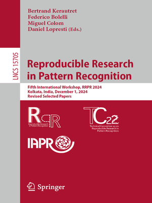 cover image of Reproducible Research in Pattern Recognition